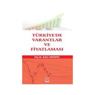Türkiye’de Varantlar ve Fiyatlaması - Şakir Sakarya