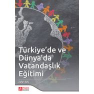 Türkiye'de ve Dünya'da Vatandaşlık Eğitimi - Pegem Akademi Yayıncılık