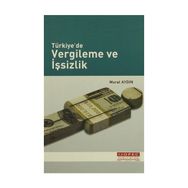 Türkiye'de Vergileme ve İşsizlik Murat Aydın