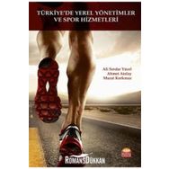Türkiye'de Yerel Yönetimler Ve Spor Hizmetleri - Kolektif