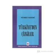 TÜRKİYE'DEN ÇİZGİLER - HÜSREV HATEMI