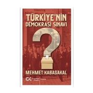 Türkiye'nin Demokrasi Sınavı - Mehmet Kabasakal