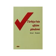 TÜRKİYE'NİN EĞİTİM GÜNDEMİ - ÜNAL ÖZMEN