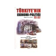 TÜRKIYE'NIN EKONOMI-POLITIĞI - 1923-2007 - GENEL