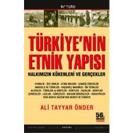 TÜRKİYE'NİN ETNIK YAPISI HALKIMIZIN KÖKENLERİ VE GERÇEKLER - ALI TAYYAR ÖNDER