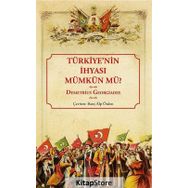 Türkiye'nin İhyası Mümkün Mü? - Demetrius Georgiades