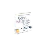 TÜRKİYE'NİN SPA'LARI VE TERMAL KAYNAKLARI SPAS HOT SPRINGS TURKEY - SUZANNE SWAN