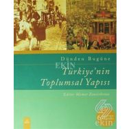 Türkiye'nin Toplumsal Yapısı - Kolektif