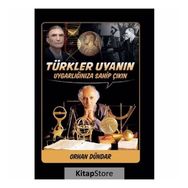 Türkler Uyanın - Orhan Dündar