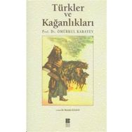 TÜRKLER VE KAĞANLIKLARI - ÖMÜRKUL KARAYEV
