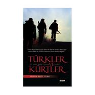 TÜRKLER VE KÜRTLER BIR SOSYAL REHABILITASYON PROJESI - HÜSEYİN RAŞİT YILMAZ