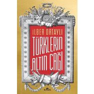 TÜRKLERIN ALTIN ÇAĞI - HASAN BASRI BILGIN