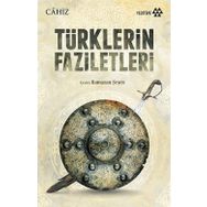 Türklerin Faziletleri - Ebu Osman el-Cahız