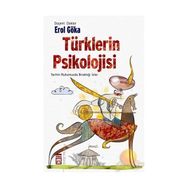 Türklerin Psikolojisi - Erol Göka