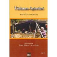 TÜRKMEN AŞİRETLERİ - HABIL ADEM