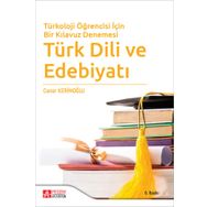 Türkoloji Öğrencisi İçin Bir Kılavuz Denemesi Türk Dili ve Edebiyatı - Pegem Akademi Yayıncılık
