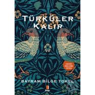 TÜRKÜLER KALIR - BAYRAM BILGE TOKEL
