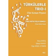 Türkülerle Trio 1 - Barış Kardeş