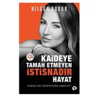 Turkuvaz Kitap Kaideye Tamah Etmeyen İstisnadır Hayat