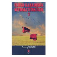 Turna Kanadında Sevdalı Türküler 2 - Durmuş Türker
