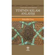 Tusi'nin Kelam Anlayışı Hafzullah Genç