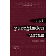 TUT YÜREĞIMDEN USTA - SERKAN UÇAR