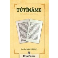 Tutiname - Bekir Direkçi