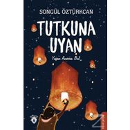 Tutkuna Uyan - Songül Öztürkcan