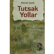 Tutsak Yollar - Ahmet Çevik