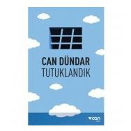 Tutuklandık - Can Dündar