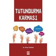 Tutundurma Karması - Fikret Yaman
