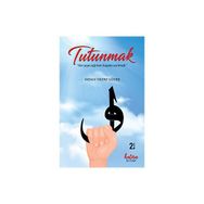 Tutunmak Aydan Yıldız Güneş
