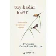 Tüy Kadar Hafif Serenad Yayınevi