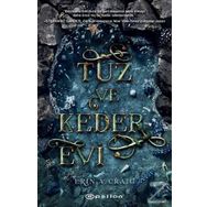 Tuz ve Keder Evi-Erin Craig