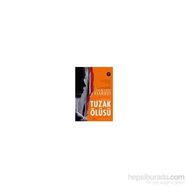 Tuzak Ölüsü - Charlaine Harris