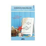 Tuzdan Sarhoş Balıklar - Mehmet Özgür Ersan