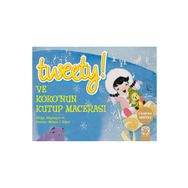 Tweety! ve Koko’nun Kutup Macerası - Melissa J. Suber