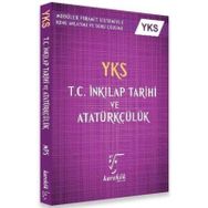 TYT AYT T.C. İnkılap Tarihi ve Atatürkçülük Konu Anlatımlı - Karekök Yayınları