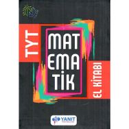 TYT Matematik El Kitabı - Yanıt Yayınları