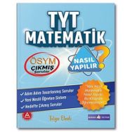TYT Matematik Nasıl Yapılır - Bana Yeter Yayınları