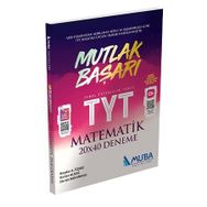 TYT Mutlak Başarı Matematik 20x40 Deneme Muba Yayınları