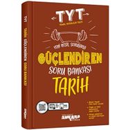TYT Tarih Güçlendiren Soru Bankası Ankara Yayıncılık
