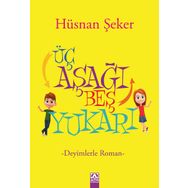 Üç Aşağı Beş Yukarı - Hüsnan Şeker