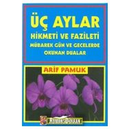 Üç Aylar Hikmeti ve Fazileti (Üç Aylar-001/P14) Pamuk Yayıncılık