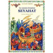 Üç Deniz Ötesine Seyahat - Afanasiv Nikitin