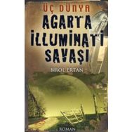 ÜÇ DÜNYA AGARTA İLLUMİNATİ SAVAŞI - BIROL ERTAN