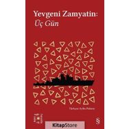 Üç Gün - Yevgeni Zamyatin