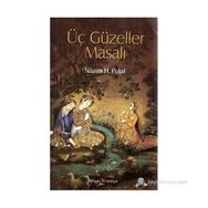 ÜÇ GÜZELLER MASALI - NAZIM H. POLAT