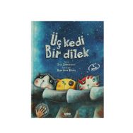 Üç Kedi Bir Dilek - Sara Şahinkanat