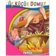ÜÇ KÜÇÜK DOMUZ - KOLEKTIF (ISBN:9786054380282)
